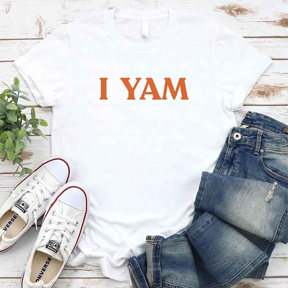 I YAM T-Shirt – Funny Thanksgiving Pun Tee