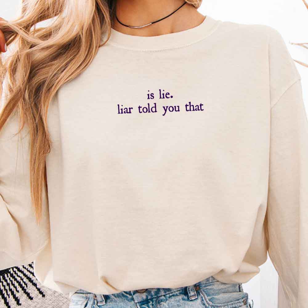 Is Lie, Liar Told You That Comfort Colors Long Sleeve – Hockey Romance BookTok Shirt