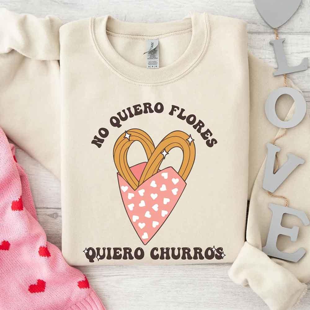 No Quiero Flores Valentine Sweatshirt - Cute Churros Valentine Day's Sweater