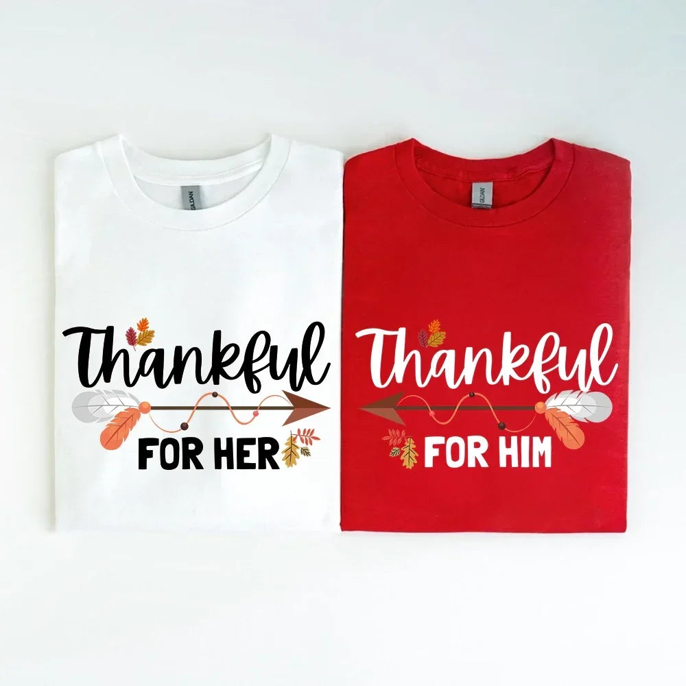 Thankful For Her/Him Valentines Couple T-Shirt – Cute Matching Holiday Tees