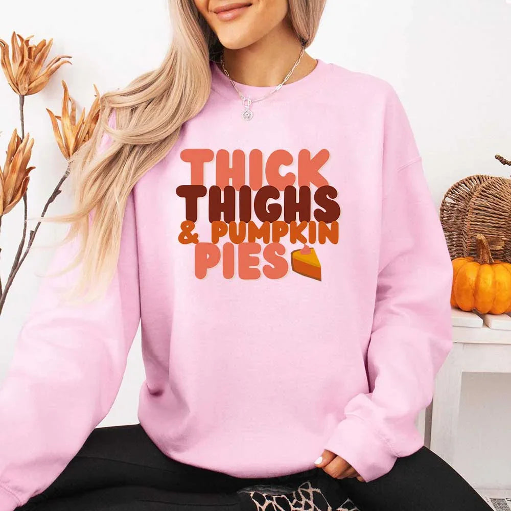 Thick Thighs and Pumpkin Pies Fall Vibes Sweatshirt