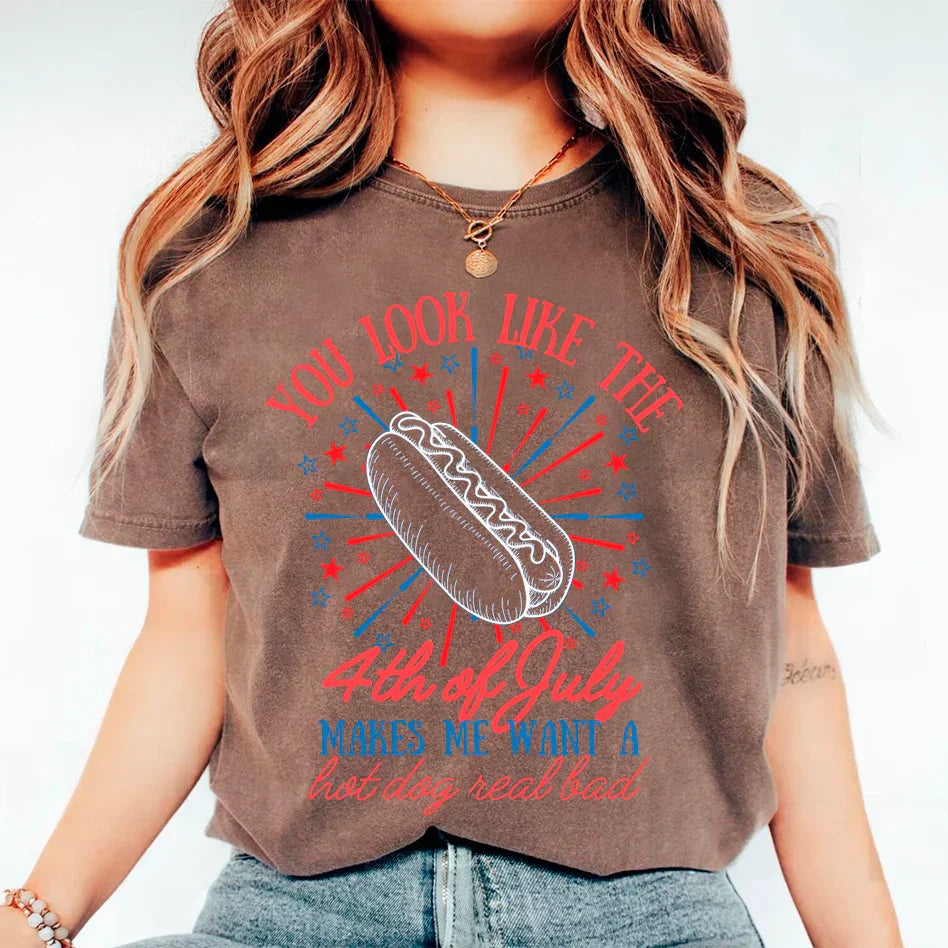 You Look Like the 4th of July Hot Dog Shirt – Funny Independence Day T-Shirt