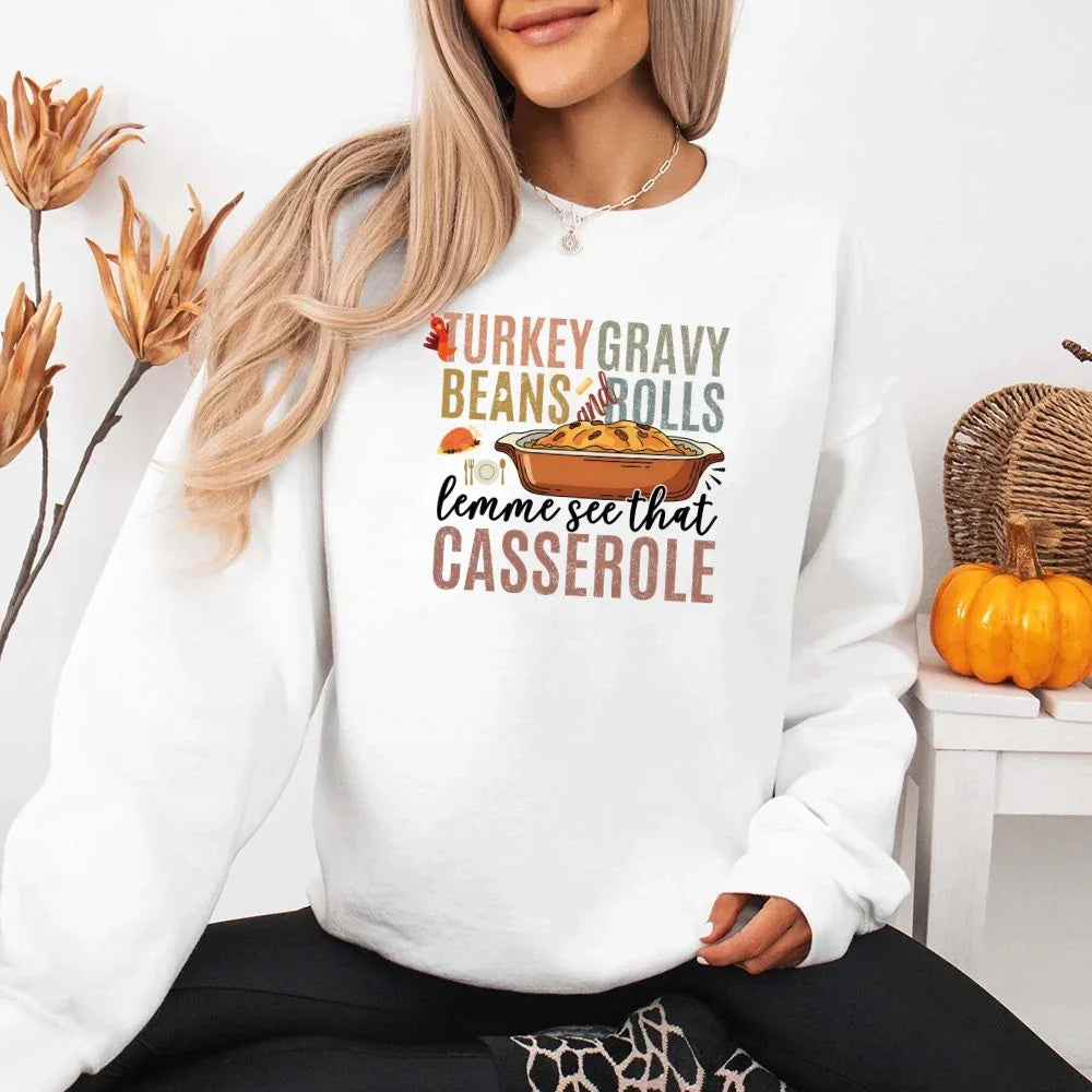 Turkey Gravy Beans & Rolls Sweatshirt – Funny Thanksgiving Casserole Crewneck